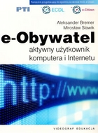 e-Obywatel. Aktywny użytkownik komputera i Internetu