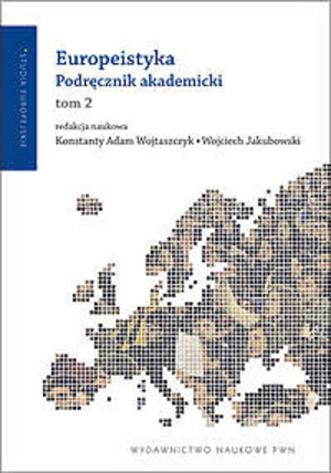 Europeistyka. Podręcznik akademicki Tom 2