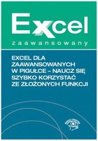 Excel zaawansowany w pigułce - naucz się szybko korzystać ze złożonych funkcji