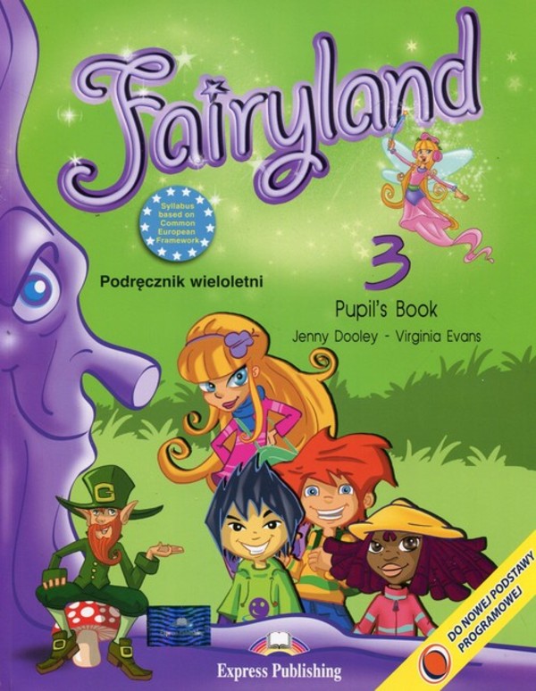 Fairyland 3. Pupil`s Book Podręcznik