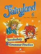 Fairyland 6. Vocabulary Słownictwo & Grammar Gramatyka