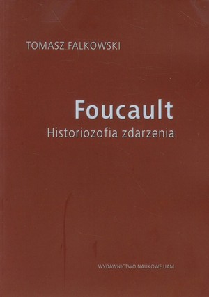 Foucault Historiozofia zdarzenia