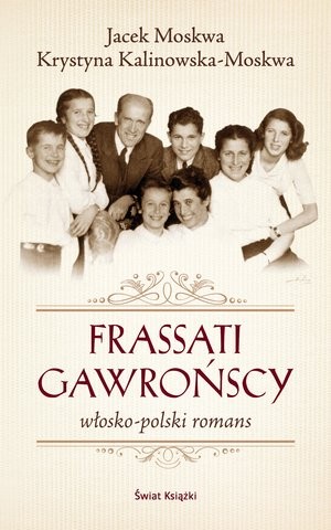 Frassati Gawrońscy Włosko-polski romans