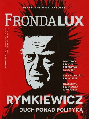 Fronda Lux 76 Rymkiewicz duch ponad polityką
