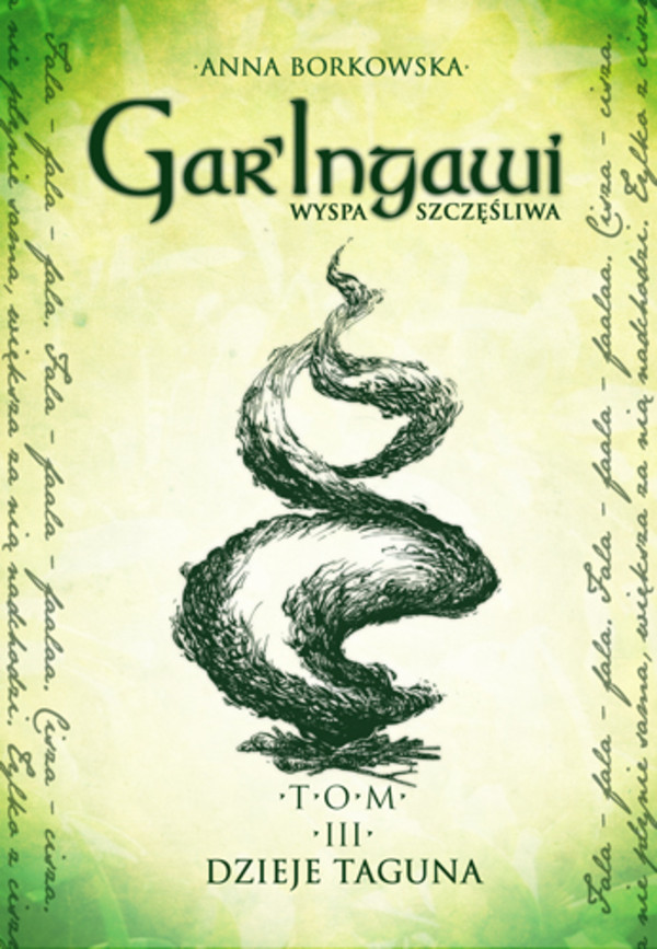 GarIngawi Wyspa Szczęśliwa Tom 3: Dzieje Taguna