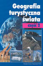 Geografia turystyczna świata cz.2