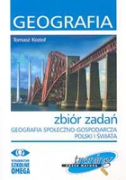 Geografia Zbiór zadań geografia społeczno-gospodarcza Polski i świata