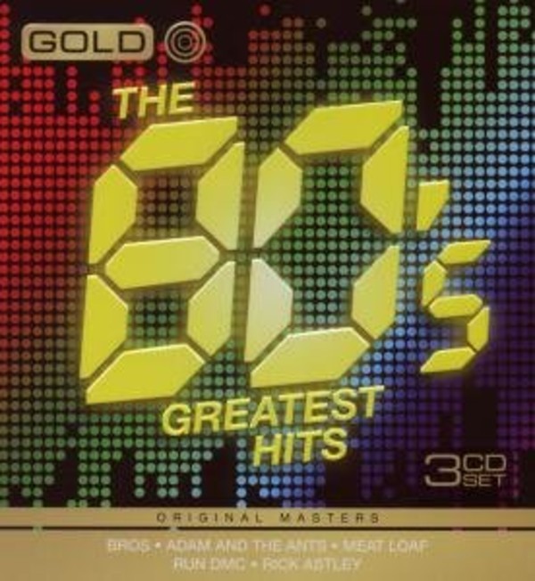 Gold - Greatest Hits of The 80`s