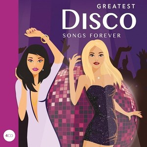 Greatest Disco Songs Forever