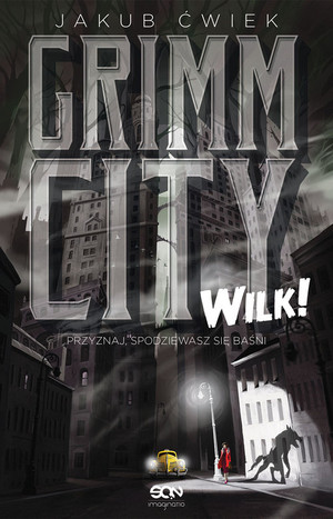 Grimm City Wilk!