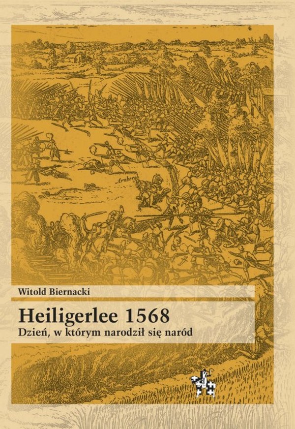 Heiligerlee 1568 Dzień, w którym narodził się naród