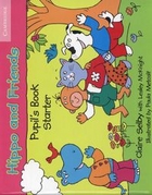 Hippo and Friends. Starter Pupil`s Book Podręcznik