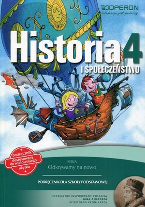 Historia i społeczeństwo 4 Odkrywamy na nowo Podręcznik dla szkoły podstawowej