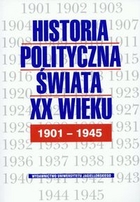 Historia polityczna świata XX wieku 1901-1945