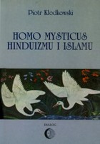 Homo mysticus hinduizmu i islamu - mobi, epub