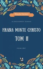 Hrabia Monte Christo - mobi, epub Tom II