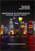 Innowacje w Gospodarce zarządzanie-marketing-logistyka - pdf