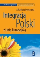 Integracja Polski z Unią Europejską