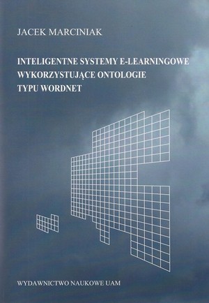 Inteligentne systemy e-leamingowe wykorzystujące ontologie typu word.net