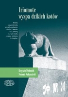 Iriomote - wyspa dzikich kotów epub Naokoło świata