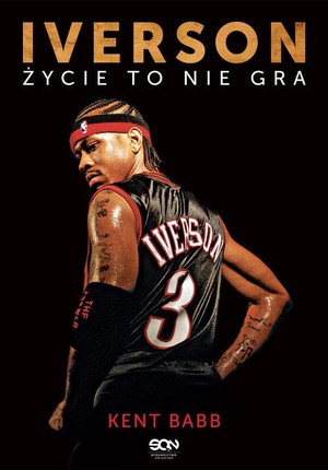 Iverson Życie to nie gra