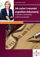 Jak czytać i rozumieć angielskie dokumenty notarialne, testamenty i pełnomocnictwa?
