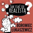 Jak stać się realistą? - Audiobook mp3