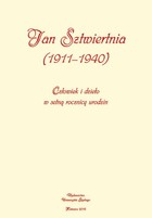 Jan Sztwiertnia (1911-1940) - 08 Dwudziestowieczne prezentacje opery ludowej