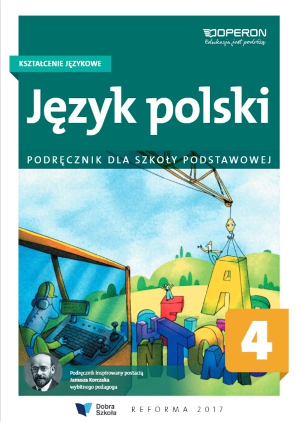 Język polski. Kształcenie językowe Podręcznik dla szkoły podstawowej klasa 4