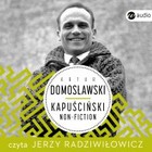 Kapuściński non-fiction - Audiobook mp3