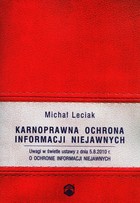 Karnoprawna ochrona informacji niejawnych