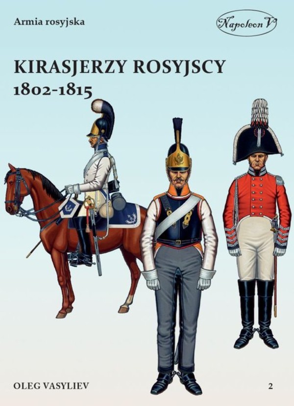Kirasjerzy rosyjscy 1802-1815 1802-1815