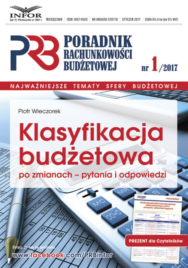 Klasyfikacja budżetowa po zmianach. Pytania i odpowiedzi Poradnik Rachunkowości Budzetowej 1/2017