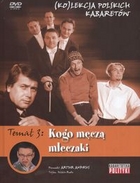 Kolekcja polskich kabaretów 3 Kogo męczą mleczaki + DVD