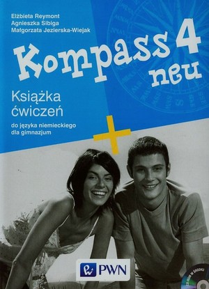 Kompass 4. neu Książka ćwiczeń do języka niemieckiego dla gimnazjum + CD