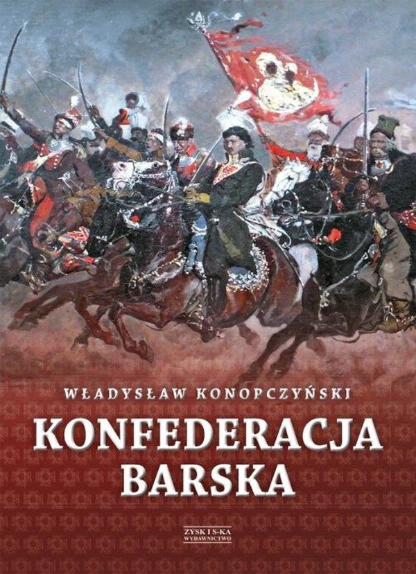 Konfederacja barska Tom 1