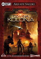 Kroniki Czerwonej Kompani: Czarna kolonia - Audiobook mp3