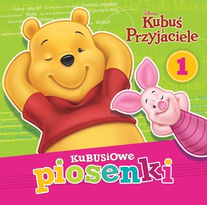 Kubusiowe piosenki. Część 1