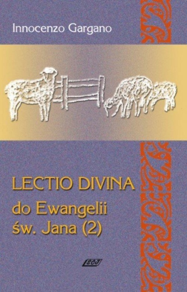 Lectio Divina. Do Ewangelii Św Jana 2
