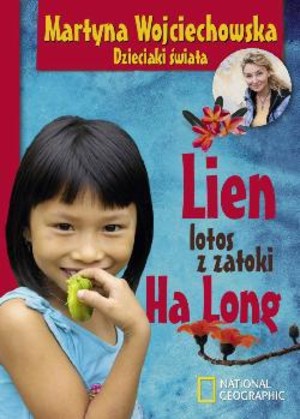Lien, lotos z zatoki Ha Long Dzieciaki świata