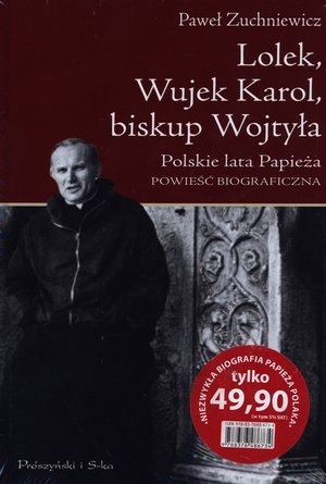 Lolek, Wujek Karol, biskup Wojtyła. Polskie lata papieża / Habemus Papam