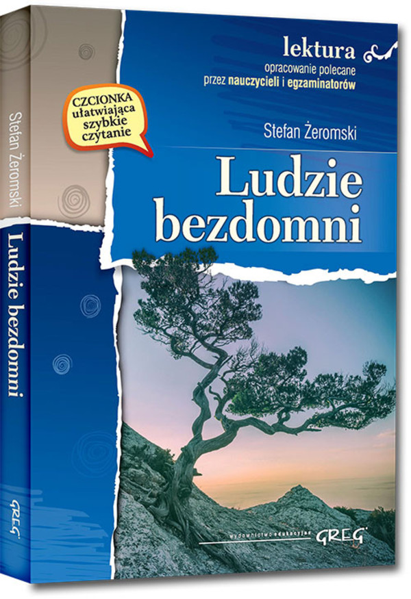 Ludzie bezdomni Lektura z opracowaniem i streszczeniem