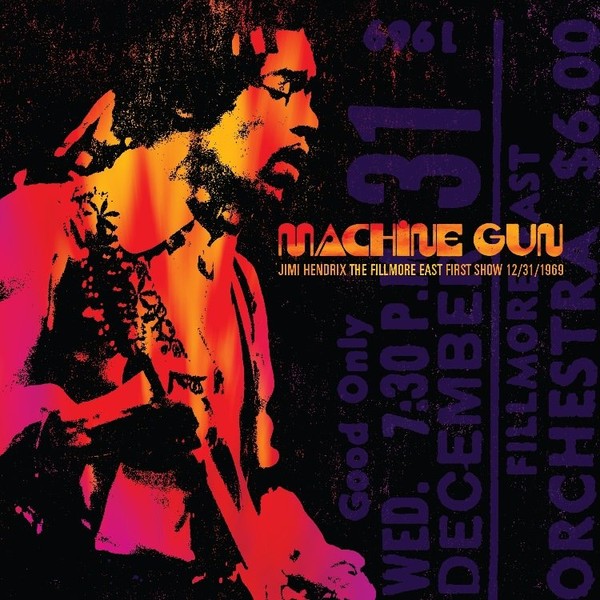 Machine Gun Jimi Hendrix The Fillmore East 12/31/1969 (First Show) (vinyl)