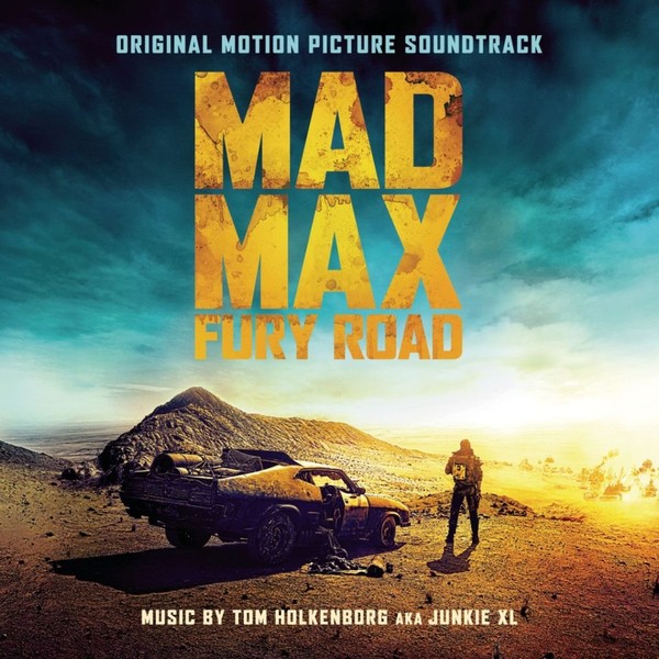 Mad Max: Na drodze gniewu (OST) Mad Max: Fury Road