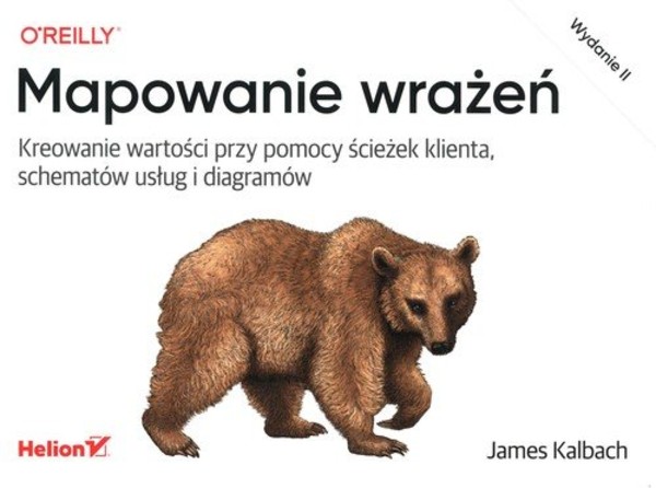 Mapowanie wrażeń Kreowanie wartości przy pomocy ścieżek klienta, schematów usług i diagramów