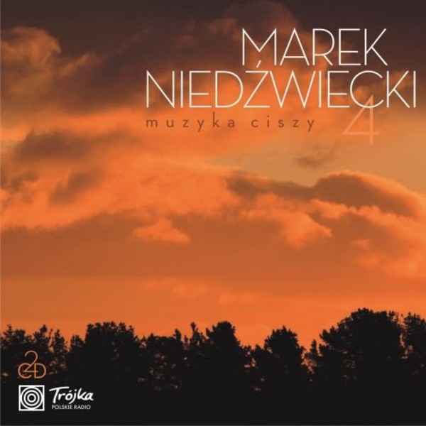 Marek Niedźwiecki - Muzyka ciszy. Volume 4