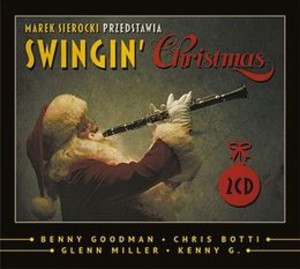 Marek Sierocki przedstawia: Swingin` Christmas