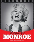 Marilyn Monroe Życie bez happy endu