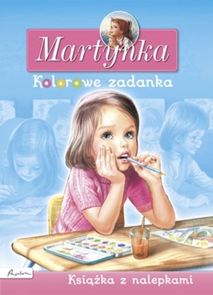 Martynka Kolorowe zadanka Książka z nalepkami