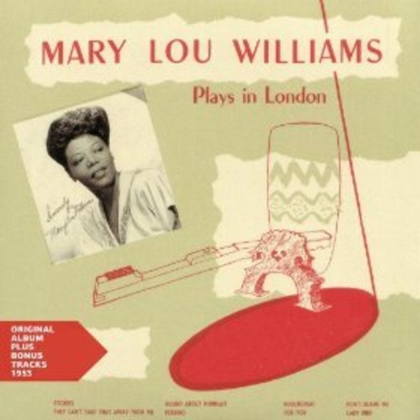 Mary Lou Williams Plays in London